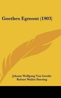 Book cover for Goethes Egmont (1903)