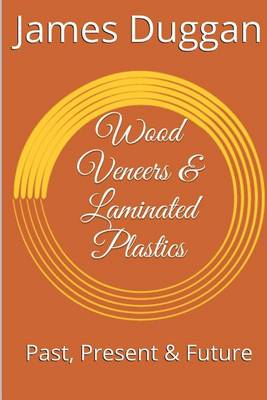 Book cover for Wood Veneers and Laminated Plastics