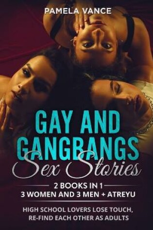 Cover of Gay and Gangbangs Sex Stories (2 Books in 1)
