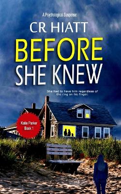 Book cover for Before She Knew