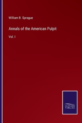 Cover of Annals of the American Pulpit