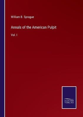 Book cover for Annals of the American Pulpit