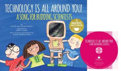 Book cover for My First Science Songs Stem Technology is All Around You a Song for Budding Scientists