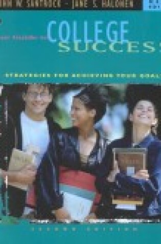 Cover of Your Guide to College Success: Strategies for Success, Media Edition (Non-Infotrac, Looseleaf Version)