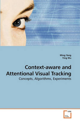 Book cover for Context-aware and Attentional Visual Tracking