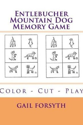 Cover of Entlebucher Mountain Dog Memory Game