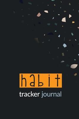 Book cover for Habit Tracker Journal