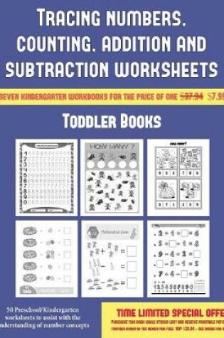 Cover of Toddler Books (Tracing numbers, counting, addition and subtraction)