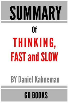 Book cover for Summary of Thinking, Fast and Slow