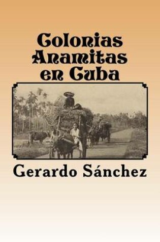 Cover of Colonias Anamitas En Cuba