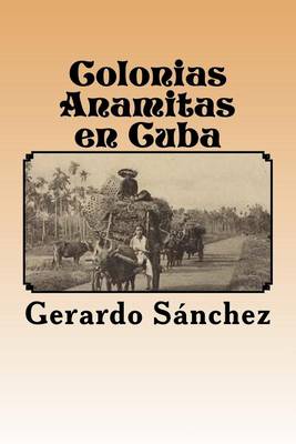 Book cover for Colonias Anamitas En Cuba