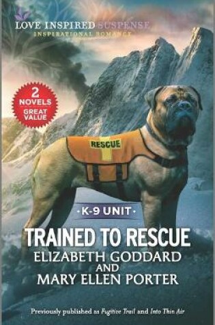Cover of Trained to Rescue