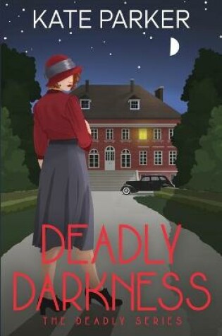 Cover of Deadly Darkness