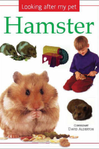 Cover of Looking After My Pet Hamster