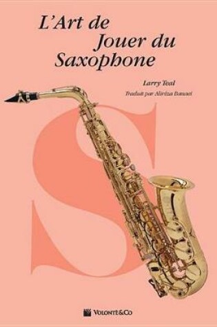 Cover of L'Art de Jouer du Saxophone