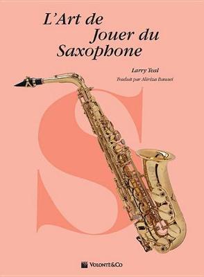 Cover of L'Art de Jouer du Saxophone