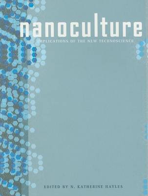 Cover of Nanoculture: Implications of the New Technoscience