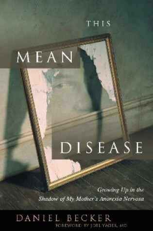Cover of This Mean Disease