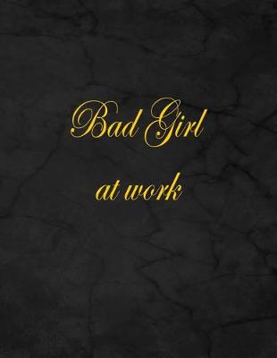 Book cover for Bad Girl at Work