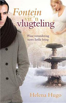 Book cover for Fontein Vir 'n Vlugteling