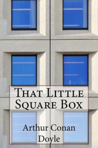 Cover of That Little Square Box