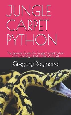 Book cover for Jungle Carpet Python