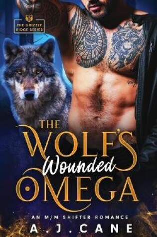 Cover of The Wolf's Wounded Omega