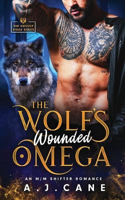 Cover of The Wolf's Wounded Omega