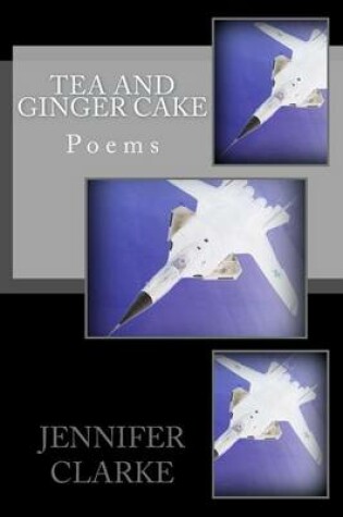 Cover of Tea and Ginger Cake