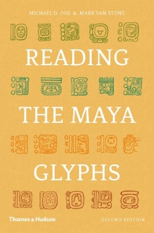 Cover of Reading the Maya Glyphs