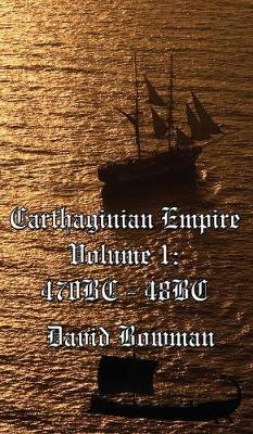 Book cover for Carthaginian Empire Volume I