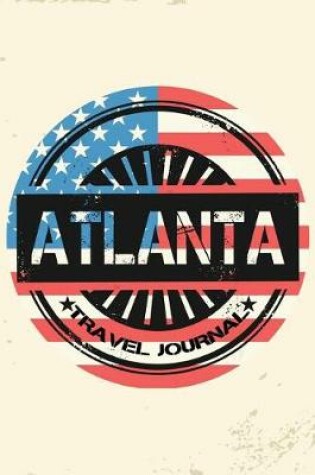 Cover of Atlanta Travel Journal