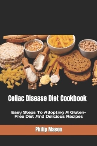 Cover of Celiac Disease Diet Cookbook