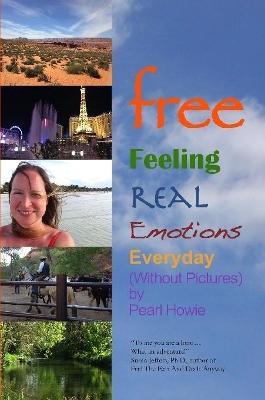 Book cover for free - Feeling Real Emotions Everyday (Without Pictures)