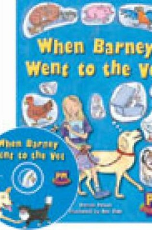 Cover of When Barney Went to the Vet