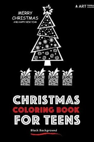 Cover of Christmas Coloring Book For Teens