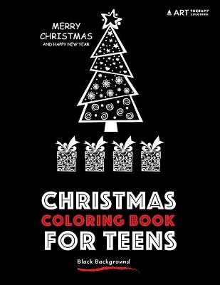 Book cover for Christmas Coloring Book For Teens