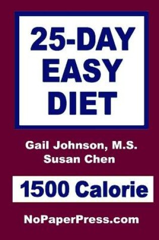 Cover of 25-Day Easy Diet - 1500 Calorie