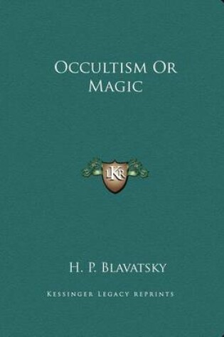 Cover of Occultism or Magic