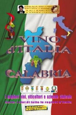 Cover of Vino d'Italia - Calabria (Seconda Edizione)