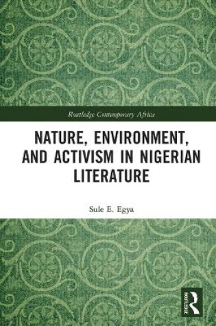 Cover of Nature, Environment, and Activism in Nigerian Literature