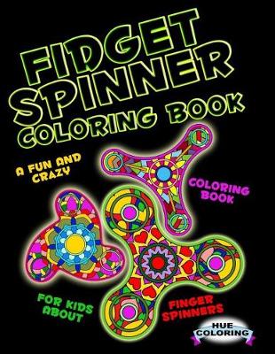 Book cover for Fidget Spinner Coloring Book