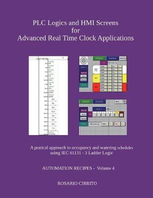 Book cover for Plc Logics and Hmi Screens for Advanced Real Time Clock Automation