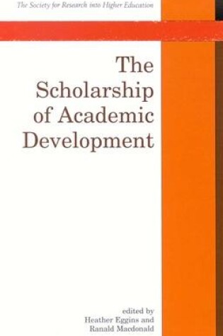 Cover of The Scholarship Of Academic Development