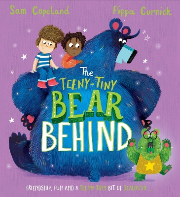 Cover of The Bear Behind: The Teeny-Tiny Bear Behind