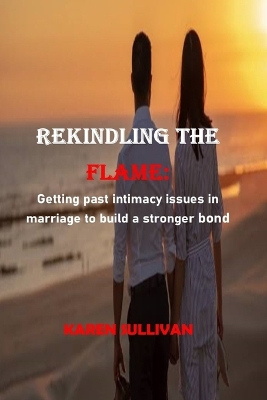 Book cover for Rekindling the Flame