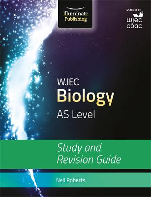 Book cover for WJEC Biology for AS Level: Study and Revision Guide