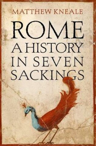 Cover of Rome: A History in Seven Sackings