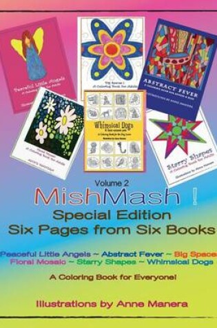 Cover of MishMash! Coloring Book for Everyone Special Edition Six Pages from Six Books Volume 2