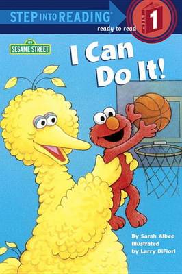 Cover of I Can Do It! (Sesame Street)